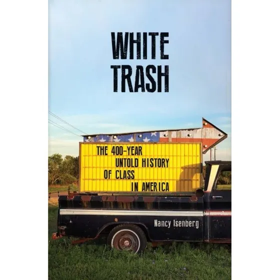 White Trash - New York Times Bestseller