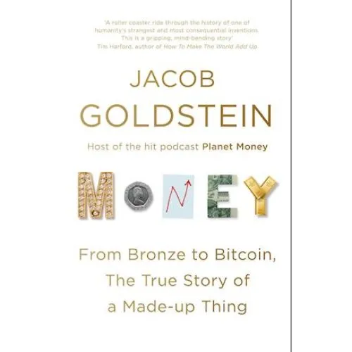 Jacob Goldstein: Money - Bog