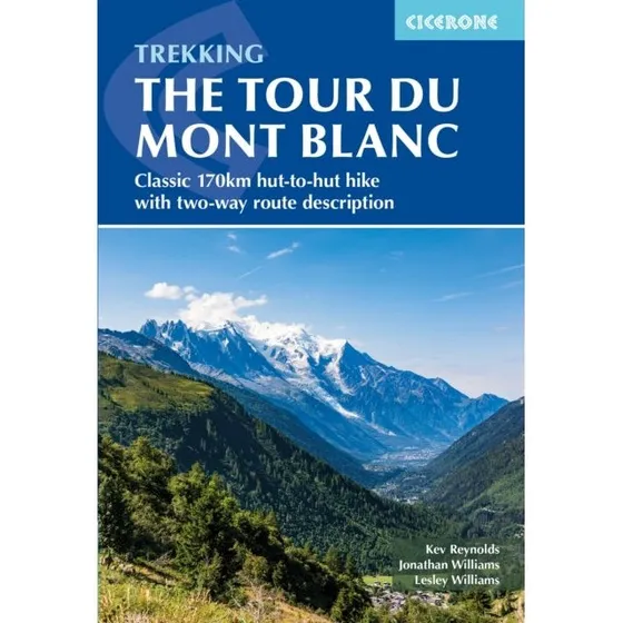 Trekking the Tour du Mont Blanc - Guidebog