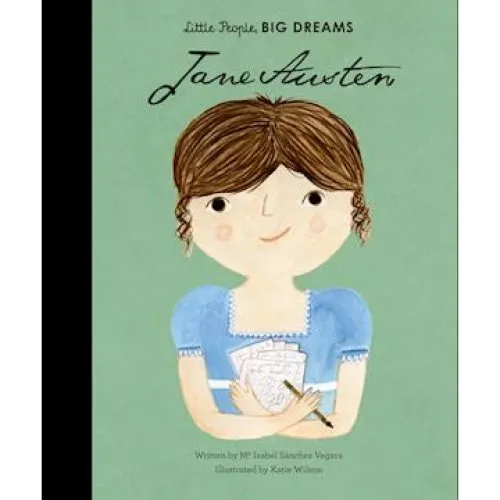 Little People, BIG DREAMS: Jane Austen - Martina Slajerova & M.I. S. Vegara