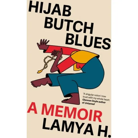 Lamya H. - Hijab Butch Blues