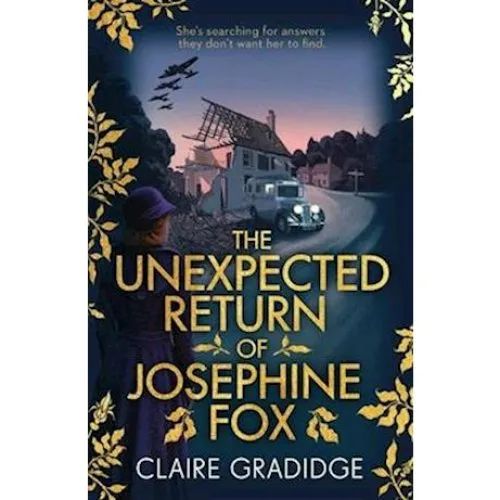 Claire Gradidge: The Unexpected Return of Josephine Fox