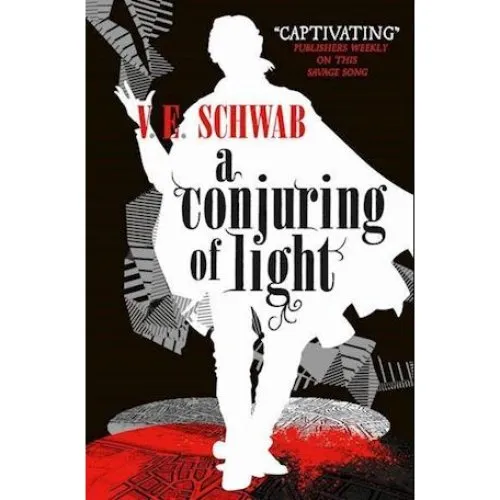 V. E. Schwab: A Conjuring of Light - Bog