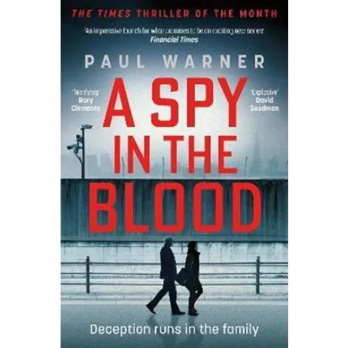 A Spy in the Blood - Paul Warner - Bog
