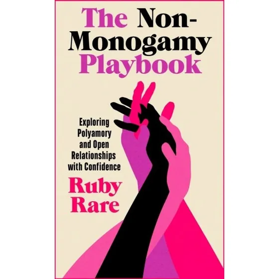The Non-monogamy Playbook af Ruby Rare
