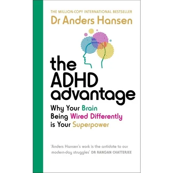 The ADHD Advantage af Anders Hansen - Bog