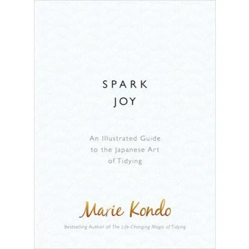 Marie Kondo: Spark Joy - Bog