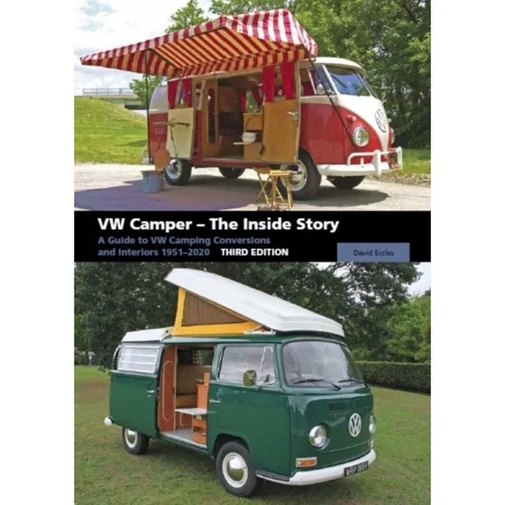 VW Camper - The Inside Story af David Eccles (3. udgave)