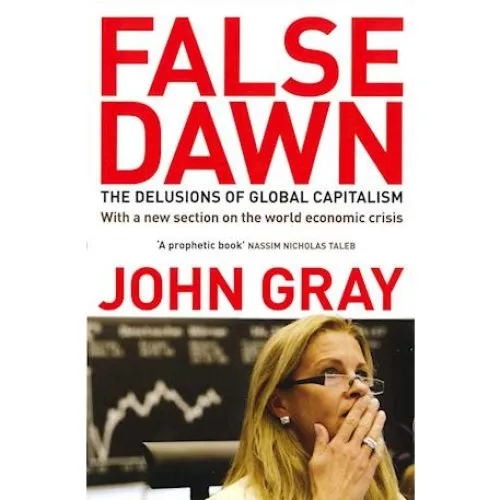 John Gray: False Dawn - Bog