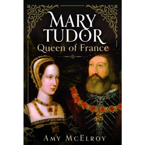 Mary Tudor af Amy McElroy (Bog)
