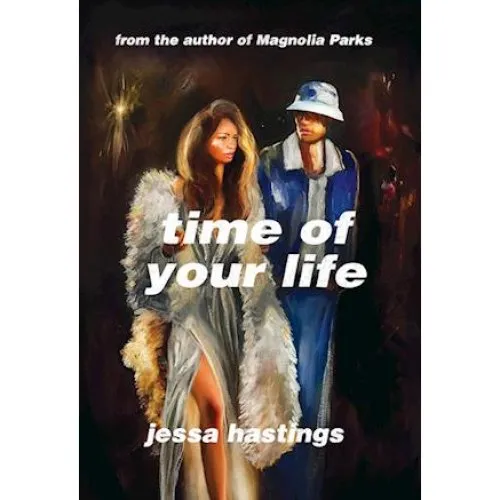 Jessa Hastings - Time of Your Life - Bog