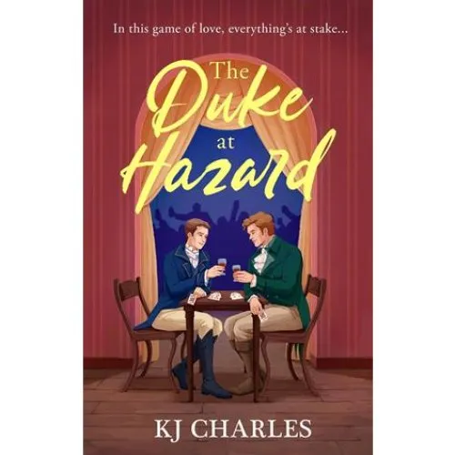 Kj Charles: The Duke at Hazard - Bog