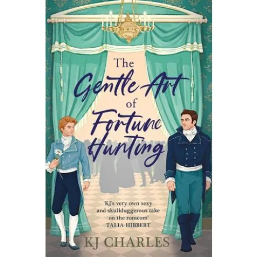 Kj Charles: The Gentle Art of Fortune Hunting - Bog