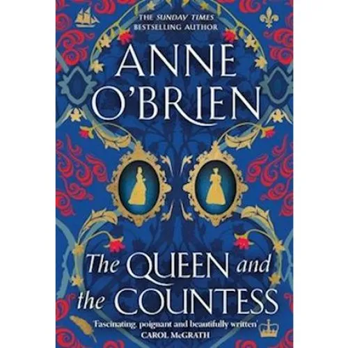 Anne O'Brien - The Queen and the Countess - Bog