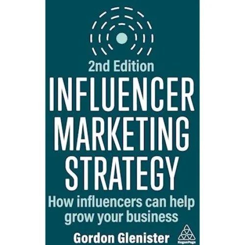 Gordon Glenister: Influencer Marketing Strategy (Bog)