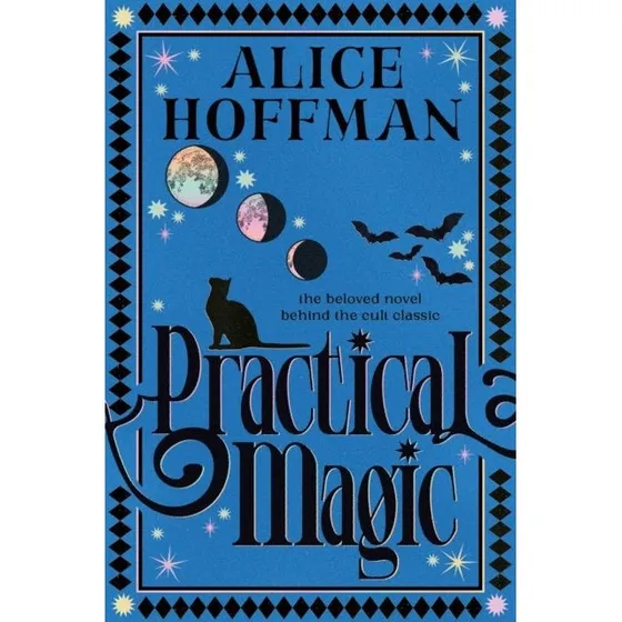 Practical Magic - Alice Hoffman (Bog)