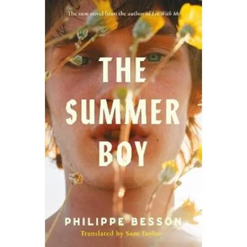 Philippe Besson: The Summer Boy (Bog)