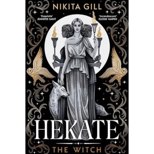 Nikita Gill - Hekate - Bog