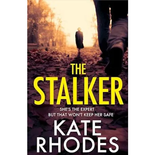 Kate Rhodes: The Stalker - Bog