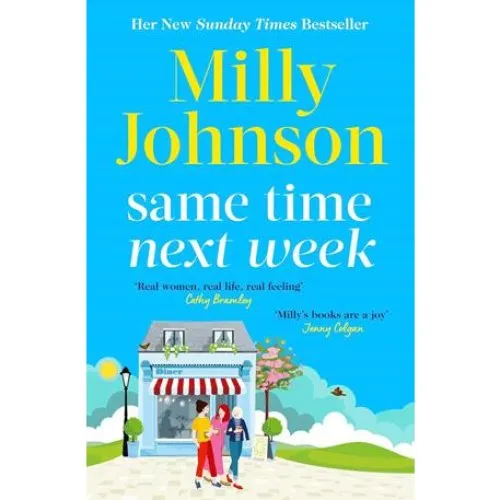 Milly Johnson - Same Time Next Week (Bog)