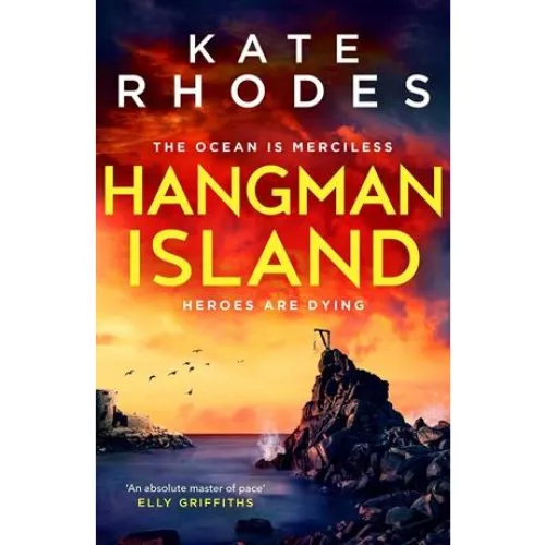 Kate Rhodes - Hangman Island (The Isles of Scilly Mysteries #7)