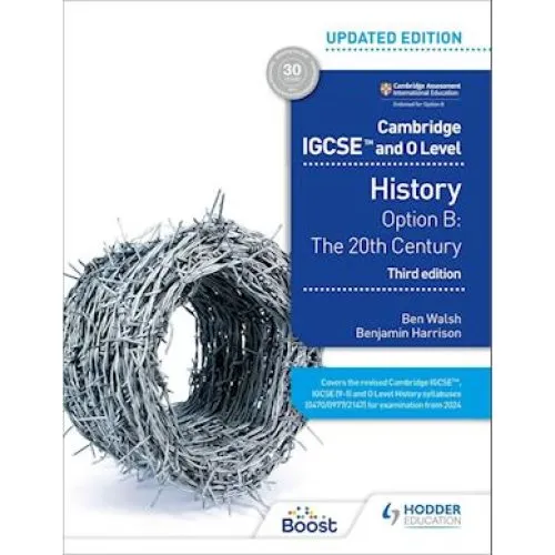 Cambridge IGCSE & O Level History 3rd Ed: Option B - Ben Walsh