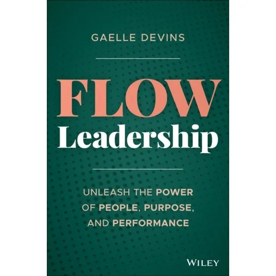 Flow Leadership - Gaëlle Devin