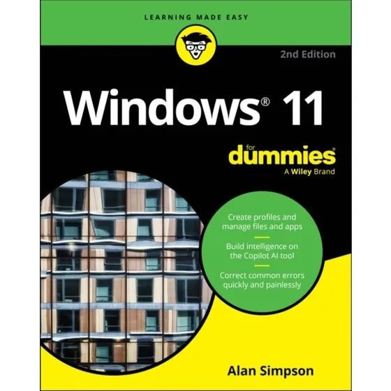 Windows 11 for Dummies, 2nd Edition - Alan Simpson