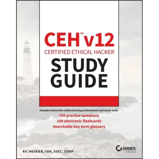 CEH v12 Certified Ethical Hacker Study Guide med 750 spørgsmål