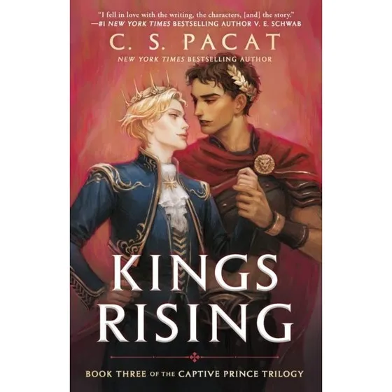 C. S. Pacat: Kings Rising (The Captive Prince, bind 3)