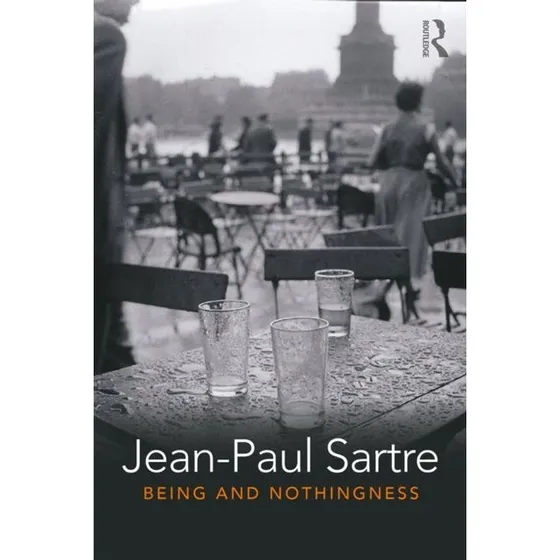 Jean-Paul Sartre: Being and Nothingness