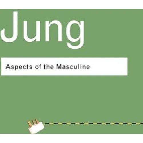 C.G. Jung: Aspects of the Masculine - Bog