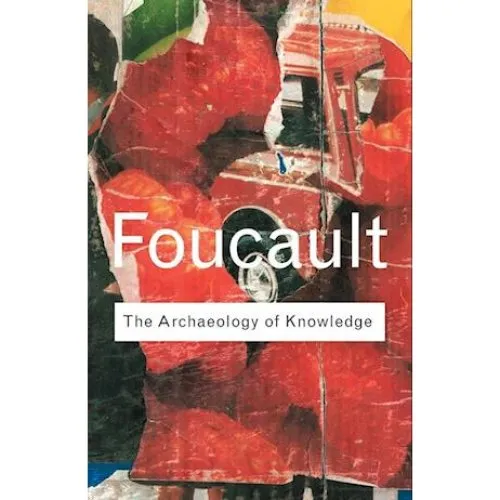 Michel Foucault: Archaeology of Knowledge - Bog