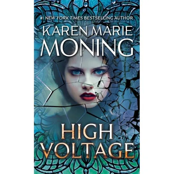 Karen Marie Moning: High Voltage (Fever-serien)