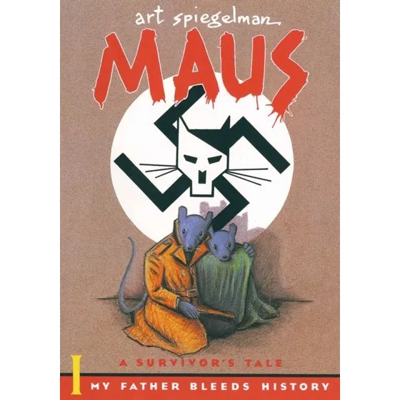 Maus I: A Survivor's Tale - Art Spiegelman