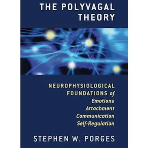 Stephen W. Porges: The Polyvagal Theory - Bog