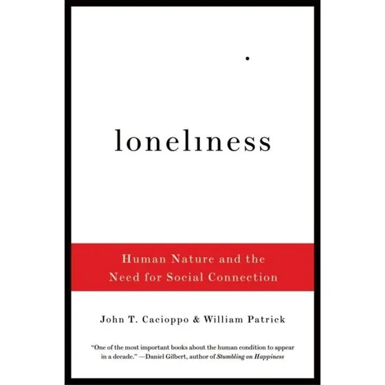 Loneliness af William Patrick og John T. Cacioppo