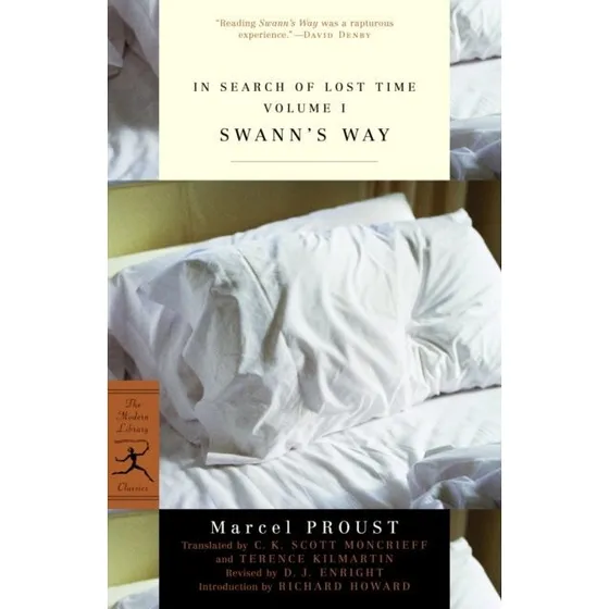 Marcel Proust: In Search of Lost Time Vol. I - Swann's Way