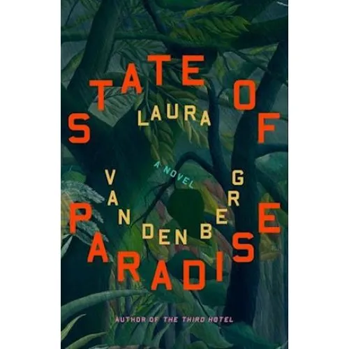 Laura van den Berg: State of Paradise - Bog