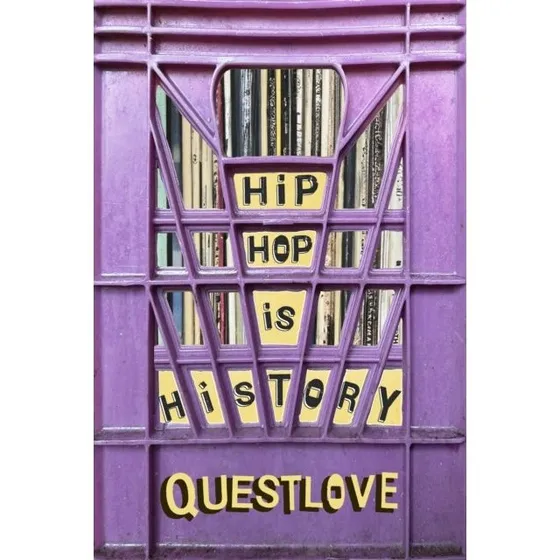 Questlove: Hip-hop Is History