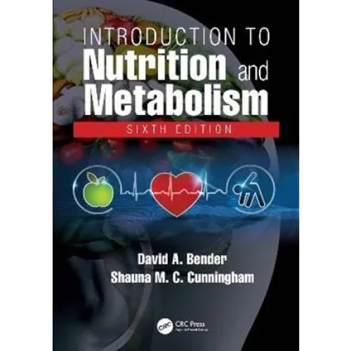 Introduction to Nutrition and Metabolism - David A. Bender - Bog