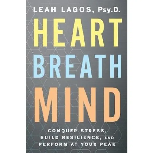 Dr Leah Lagos: Heart Breath Mind - Bog
