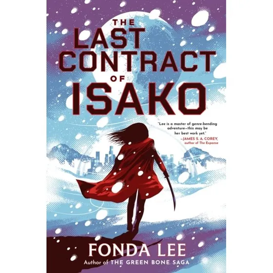 The Last Contract of Isako - Fonda Lee (Bog)
