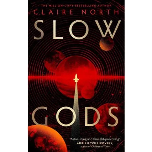 Claire North: Slow Gods - Bog