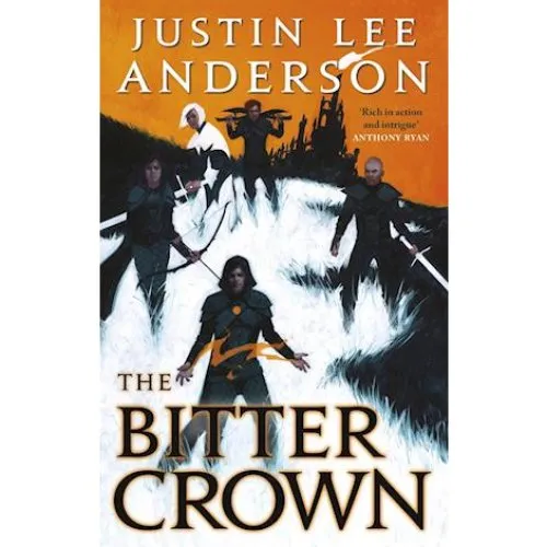 Justin Lee Anderson: The Bitter Crown - Bog