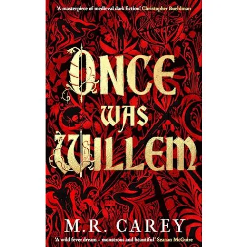 M. R. Carey - Once Was Willem - Bog