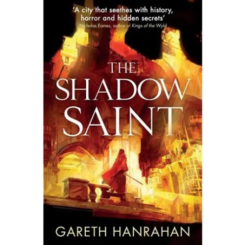 Gareth Hanrahan - The Shadow Saint (Bog)