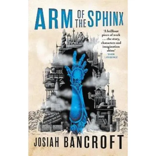 Josiah Bancroft: Arm of the Sphinx (Bog)