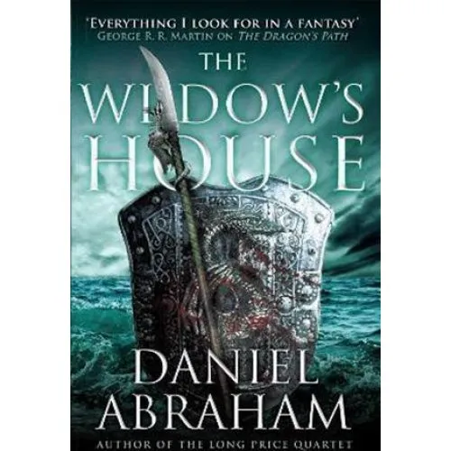 Daniel Abraham: The Widow's House - Bog
