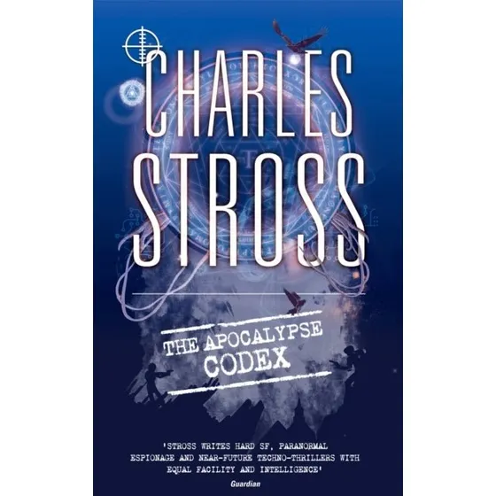 Charles Stross: The Apocalypse Codex